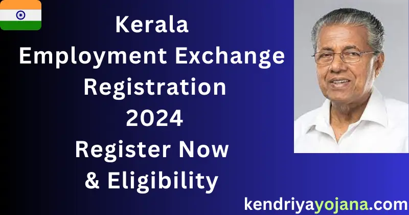 Kerala Employment Exchange Registration 2024