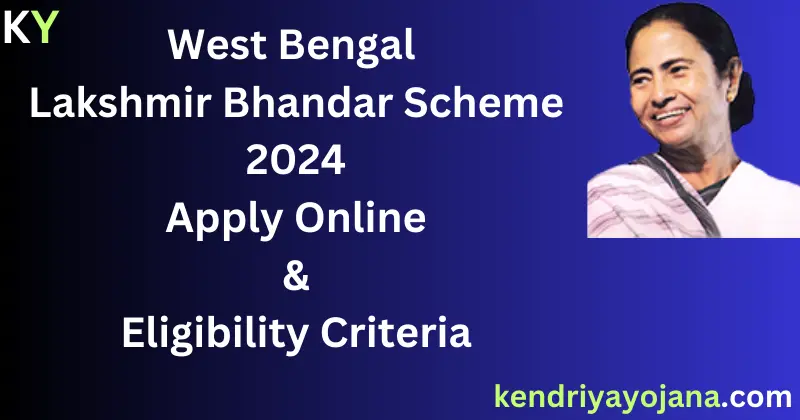 WB Lakshmir Bhandar Scheme 2024
